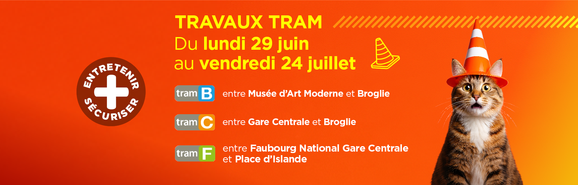 Travaux tram du 29 juin au 24 juillet concernant les lignes B, C et F